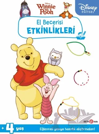 Disney Eğitsel Winnie the Pooh El Becerisi Etkinlikleri Yazıya Hazırlık – Kolektif – Beta Kids kitap kapağı