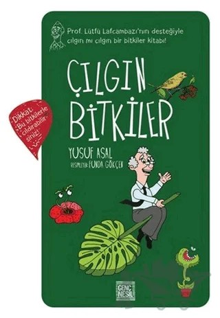 Çılgın Bitkiler – Yusuf Asal – Genç Nesil kitap kapağı