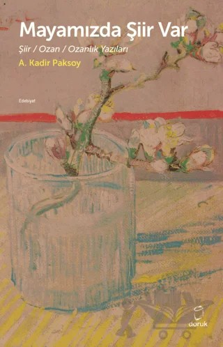 Mayamızda Şiir Var – A. Kadir Paksoy – Doruk Yayınları kitap kapağı