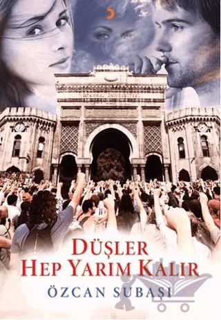 Düşler Hep Yarım Kalır – Özcan Subaşı – Cinius Yayınları kitap kapağı