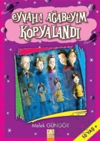 Eyvah! Ağabeyim Kopyalandı – Melek Güngör – Altın Kitaplar kitap kapağı