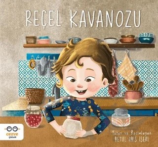 Reçel Kavanozu – Betül Abiş İşeri – Cezve Çocuk kitap kapağı