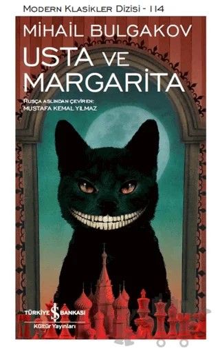 Usta ve Margarita (Şömizli) – Mihail Afanasyeviç Bulgakov, Mihail Afansyeviç Bulgakov – İş Bankası Kültür Yayınları kitap kapağı