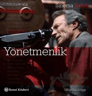 Yönetmenlik – Mike Goodridge – Remzi Kitabevi kitap kapağı