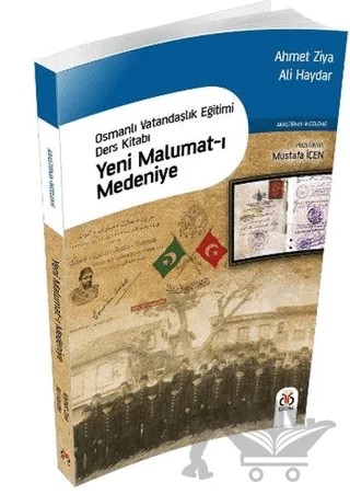 Yeni Malumat-ı Medeniye – Ahmet Ziya, Ali Haydar – DBY Yayınları kitap kapağı