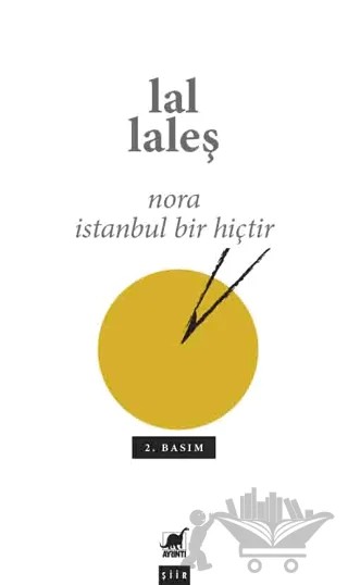 Nora İstanbul Bir Hiçtir – Lal Laleş – Ayrıntı Yayınları kitap kapağı