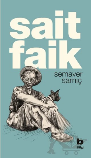 Semaver Sarnıç – Sait Faik Abasıyanık – Bilgi Yayınevi kitap kapağı