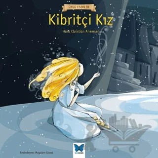 Kibritçi Kız – Hans Chrıstıan Andersen – Mavi Kelebek Yayınları kitap kapağı