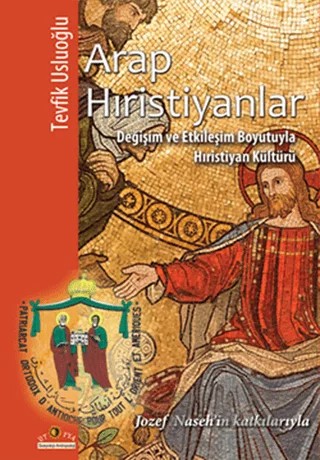 Arap Hıristiyanlar – Tevfik Usluoğlu – Ütopya Yayınevi kitap kapağı