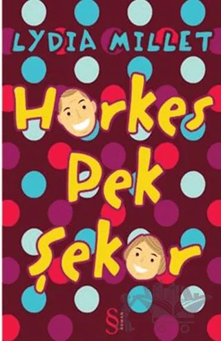 Herkes Pek Şeker – Lydia Millet – Everest Yayınları kitap kapağı