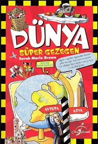 Dünya - Süper Gezegen – Sarah Maria Brown – Çocuk Gezegeni kitap kapağı