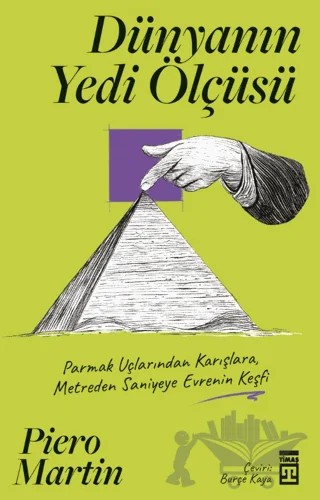 Dünyanın Yedi Ölçüsü – Piero Martin – Timaş Yayınları kitap kapağı