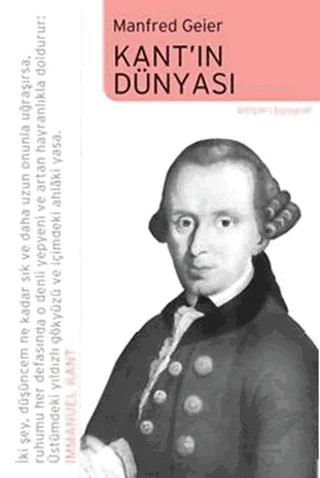 Kant’ın Dünyası – Manfred Geier – İletişim Yayınevi kitap kapağı