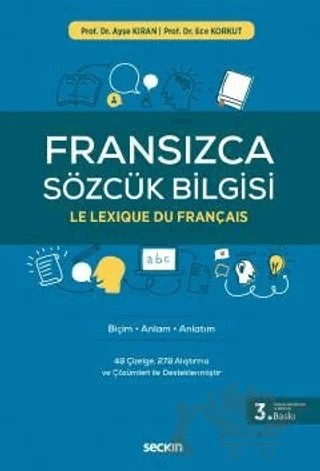 Fransızca Sözcük Bilgisi – Ayşe Eziler Kıran, Ece Korkut – Seçkin Yayıncılık kitap kapağı