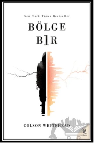 Bölge Bir – Colson Whitehead – Siren Yayınları kitap kapağı
