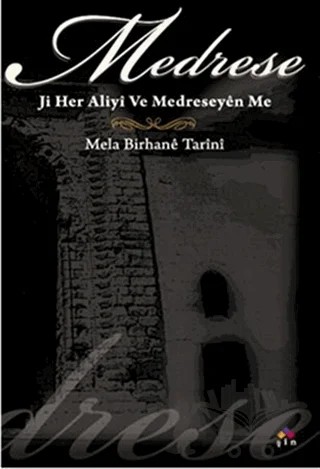 Medrese – Mela Bırhane Tarini – Lis Basın Yayın kitap kapağı