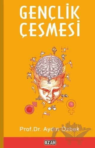 Gençlik Çeşmesi – Aydın Özbek – Ozan Yayıncılık kitap kapağı
