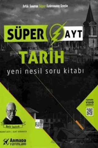 Süper AYT Tarih Yeni Nesil Soru Kitabı – Suat Karakaya, Murat Usta – Armada Yayınları kitap kapağı
