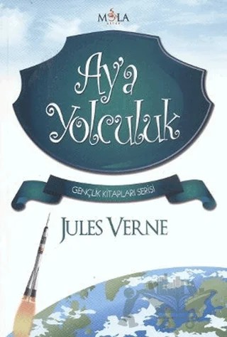 Ay’a Yolculuk – Jules Verne – Mola Kitap kitap kapağı
