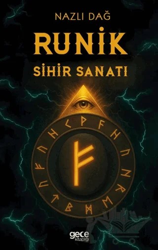 Runik Sihir Sanatı – Nazlı Dağ – Gece Kitaplığı kitap kapağı