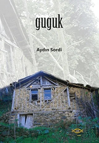 Guguk – Aydın Sordi – Sobil Yayıncılık kitap kapağı