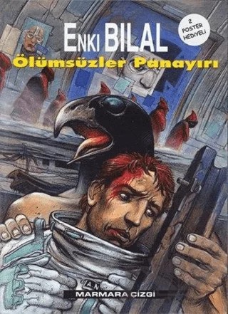Nikopol Üçlemesi Cilt 01 - Ölümsüzler Panayırı – Enkı Bilal – Marmara Çizgi kitap kapağı
