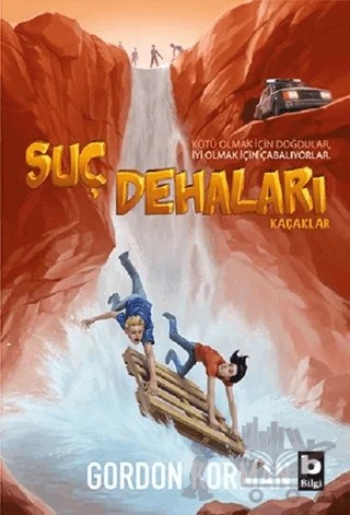 Kaçaklar- Suç Dehaları – Gordon Korman – Bilgi Yayınevi kitap kapağı