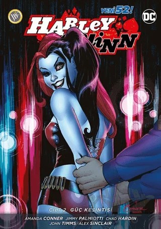 Harley Quinn Cilt 2: Güç Kesintisi – Amanda Conner, Jimmy Palmiotto – JBC Yayıncılık kitap kapağı