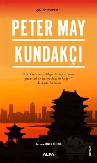 Kundakçı – Peter May – Alfa Yayınları kitap kapağı