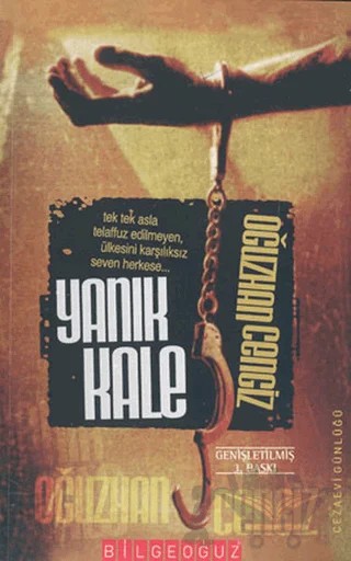 Yanık Kale - Cezaevi Günlüğü – Kolektif – Bilgeoğuz Yayınları kitap kapağı
