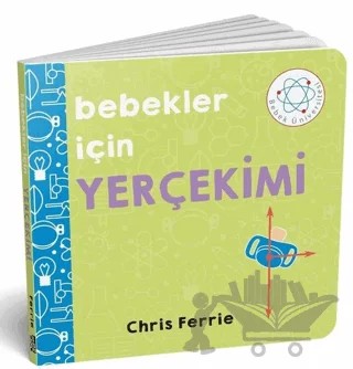 Bebekler İçin Yerçekimi – Chris Ferrie – Diyojen Yayıncılık kitap kapağı