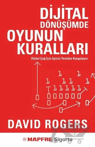 Dijital Dönüşümde Oyunun Kuralları – David Rogers – Optimist Kitap kitap kapağı