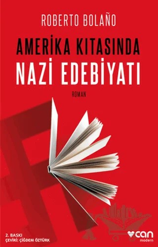 Amerika Kıtasında Nazi Edebiyatı – Roberto Bolano – Can Yayınları kitap kapağı