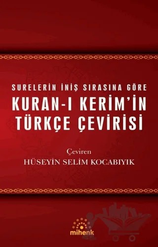 Kuran-ı Kerim’in Türkçe Çevirisi – Kolektif – Mihenk Kitap kitap kapağı
