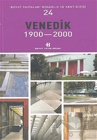 Venedik 1900-2000 – Kolektif – Boyut Yayın Grubu kitap kapağı