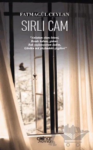Sırlı Cam – Fatmagül Ceylan – Gülnar Yayınları kitap kapağı