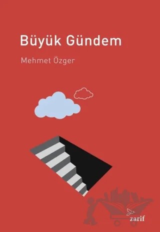 Büyük Gündem – Mehmet Özger – Zarif Yayınları kitap kapağı