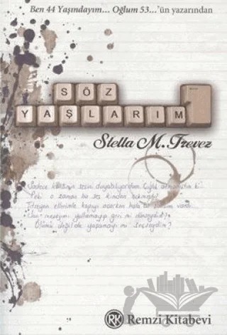 Söz Yaşlarım – Stella Molinas Trevez – Remzi Kitabevi kitap kapağı