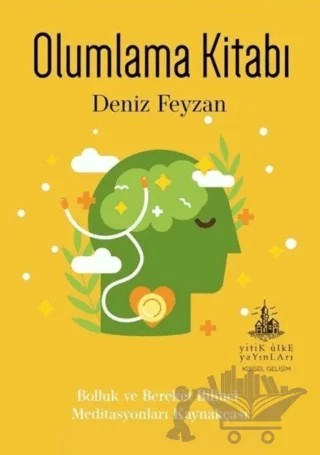 Olumlama Kitabı – Deniz Feyzan – Yitik Ülke Yayınları kitap kapağı