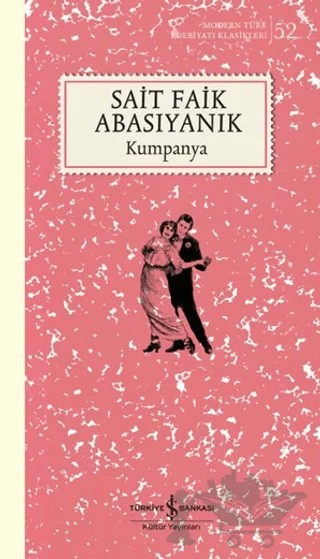 Kumpanya – Sait Faik Abasıyanık – İş Bankası Kültür Yayınları kitap kapağı