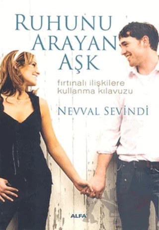Ruhunu Arayan Aşk – Nevval Sevindi – Alfa Yayınları kitap kapağı