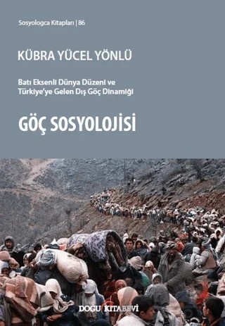 Göç Sosyolojisi – Kübra Yücel Yönlü – Doğu Kitabevi kitap kapağı