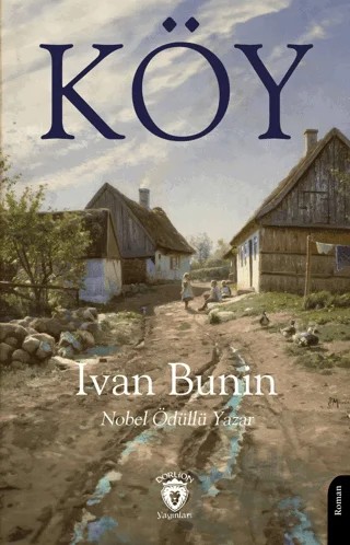 Köy – Ivan Bunin – Dorlion Yayınları kitap kapağı