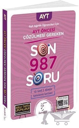 2023 AYT Öncesi Çözülmesi Gereken Son 987 Soru Eşit Ağırlık Öğrencileri için – Kolektif – Karekök Yayıncılık kitap kapağı