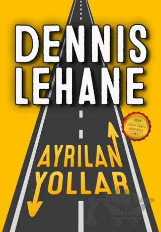 Ayrılan Yollar – Dennis Lehane – SAGA Kitap kitap kapağı