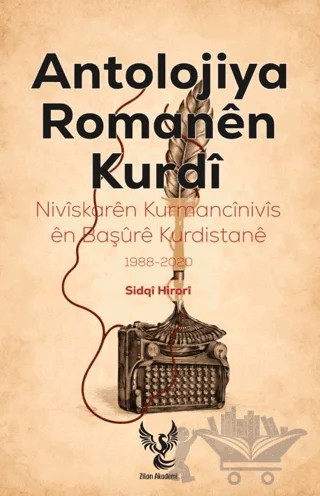 Antolojiya Romanên Kurdî – Sidqi Hirori – Zilan Akademi kitap kapağı