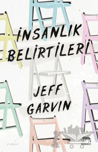 İnsanlık Belirtileri – Jeff Garvin – Yabancı Yayınları kitap kapağı