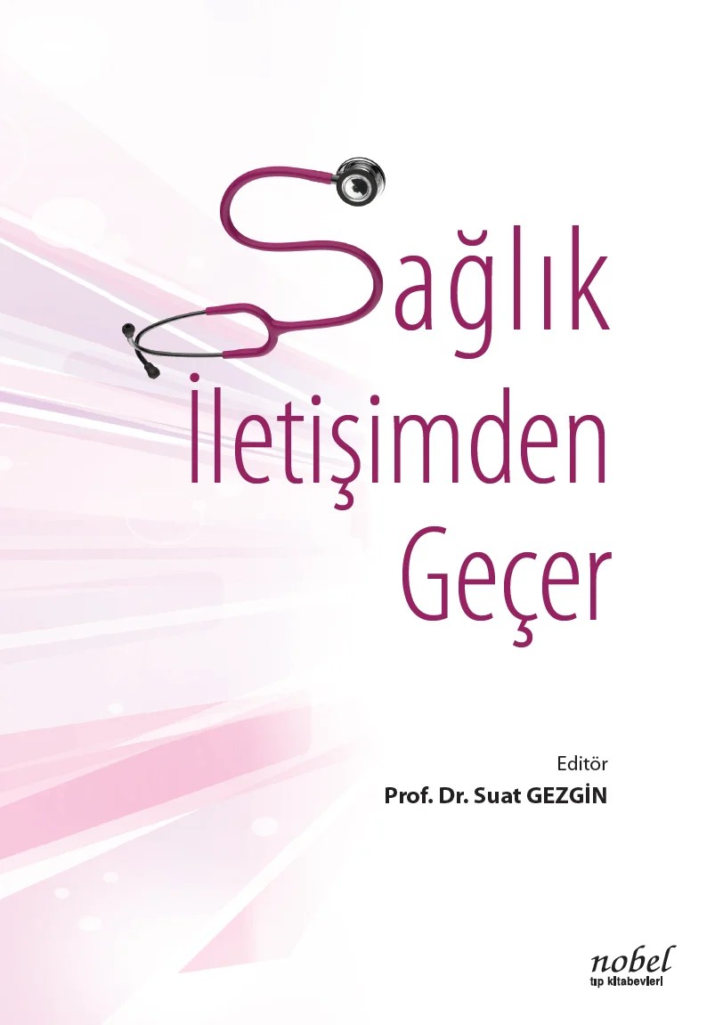 Sağlık İletişimden Geçer – - – Nobel Tıp Kitabevleri kitap kapağı