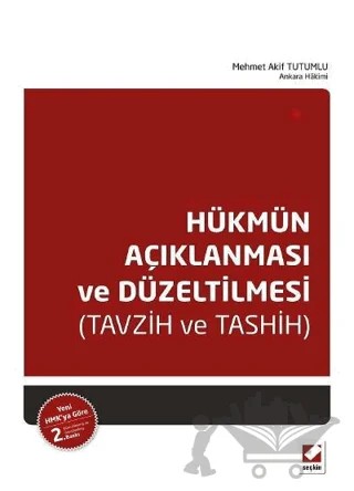 Hükmün Açıklanması ve Düzeltilmesi – Mehmet Akif Tutumlu – Seçkin Yayıncılık kitap kapağı