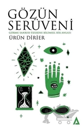 Gözün Serüveni – Ürün Dirier – Kanon Kitap kitap kapağı